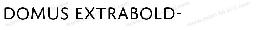 Domus Extrabold字体转换